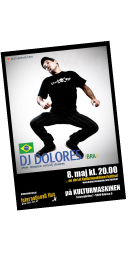 Poster Design - DJ Dolores at Kulturmaskinen